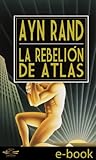 La Rebelión de Atlas (Spanish Edition)