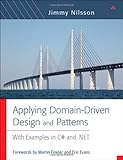 Applying Domain-Driven Design and Patterns: With Examples in C# and .NET cover