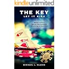 The Key: Let It Ride: When Love is Worth the Gamble, Anything is Possible (The Key Series Book 1)
