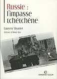 Russie : l'impasse tchétchène by