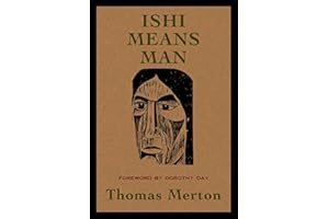 Ishi Means Man: Essays on Native Americans