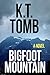 Bigfoot Mountain (Sasquatch Series Book 3)