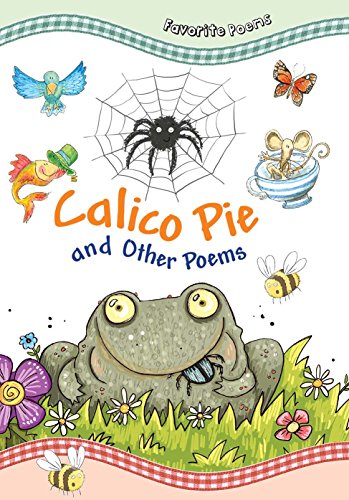 Calico Pie and Other Poems (Favorite Poems)