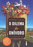 Dilema do Onivoro, O