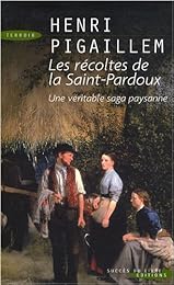 Les  récoltes de la Saint-Pardoux