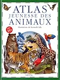 Atlas jeunesse des animaux by 