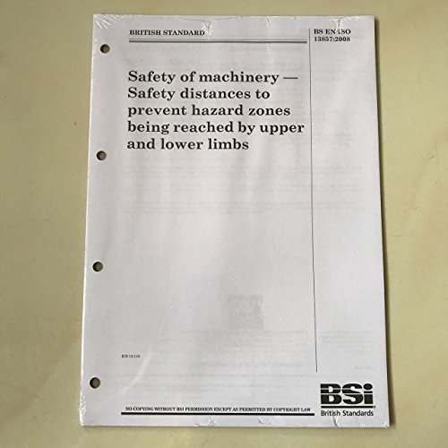 Safety Of Machinery — Safety Distances To Prevent Hazard – WPFQTM