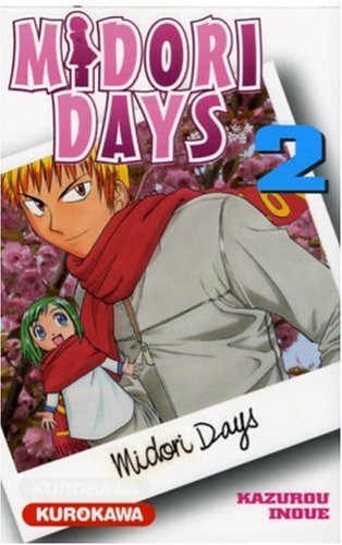 Midori days - tome 2 (2) (French Edition) by Kazuro Inoue