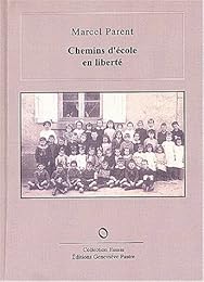Chemins d'école en liberté