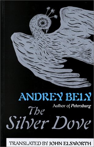 Andrei BelyThe Silver Dove