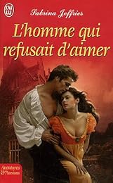 L' homme qui refusait d'aimer
