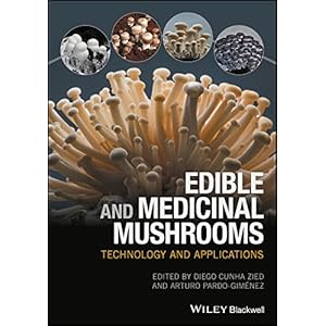Edible and Medicinal Mushrooms: Technology and Applications