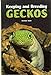 Keeping and Breeding Geckos by 