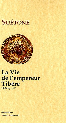La  vie de l'empereur Tibère