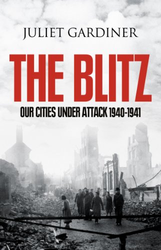 The Blitz: The British Under Attack