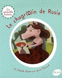 Le  chagr(o)in de Rosie