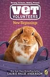 New Beginnings #13 (Vet Volunteers)