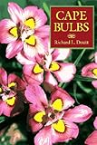 Image de Cape Bulbs: Their Collection, Cultivation and Conservation