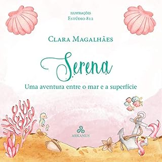Livro Serena : Uma aventura entre o mar e a superficie ( novo )