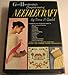 Good Housekeeping Complete Book of Needlecraft By Vera P. Guild (Sewing, Knitting, Embroidery, Croch by 
