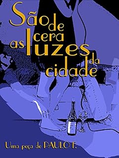 Livro São de Cera as Luzes da Cidade