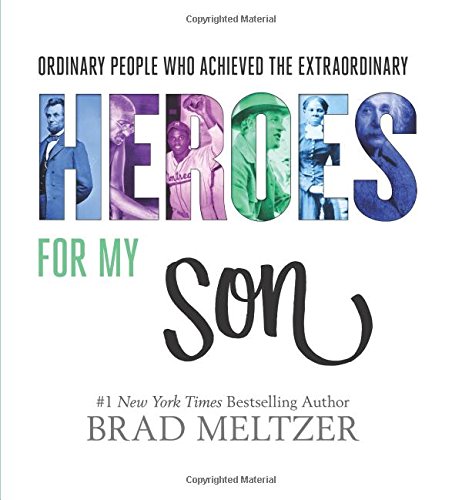 Heroes for My Son