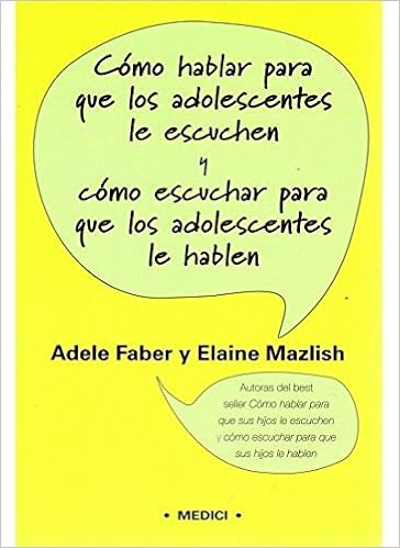 Resultado de imagen de como hablar para que los adolescentes escuchen