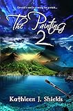 The Painting 2 (The Painting Trilogy) by Kathleen J. Shields