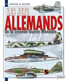 Les  jets allemands de la Seconde guerre mondiale