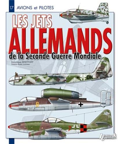 Les  jets allemands de la Seconde guerre mondiale