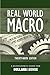 Real World Macro: A Macroeconomics Reader from Dollars & Sense, 29th Edition