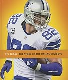 The Story of the Dallas Cowboys (NFL Today)