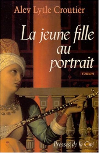 La jeune fille au portrait: roman