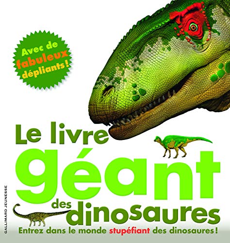 Le livre géant des dinosaures [ The GIANT book of dinosaurs ] (French Edition) by Mary Greenwood, Peter Minister