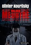 Image de Meurtre, la trilogie: Des polars trépidants dans les années 1960-1970 (French Edition)