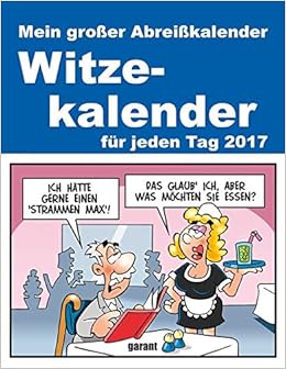 Abreisskalender Witze 2017 Abreisskalender 2017 Amazon De Garant Verlag Bucher