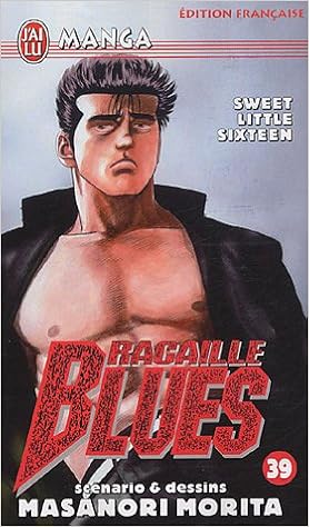 Amazon Fr Racaille Blues Tome 39 Sweet Little Sixteen Morita Masanori Livres Amazon Fr Racaille Blues Tome 39 Sweet Little Sixteen Morita Masanori Livres