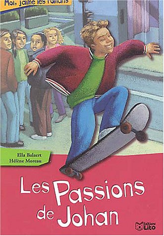 Les  passions de Johan