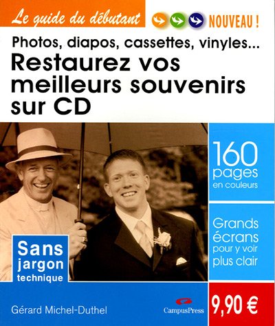 Restaurez vos meilleurs souvenirs !