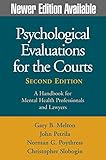 Psychological Evaluations for the Courts: A Handbook for Mental Health Professionals and Lawyers, Second Edition