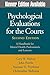 Psychological Evaluations for the Courts: A Handbook for Mental Health Professionals and Lawyers, Second Edition