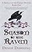 Season of the Raven (A Servant of the Crown Mystery Book 1) by Denise Domning