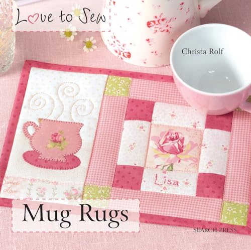 Mug Rugs (Love to Sew) at Amazon
