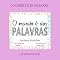 Livro O Mundo É Das Palavras