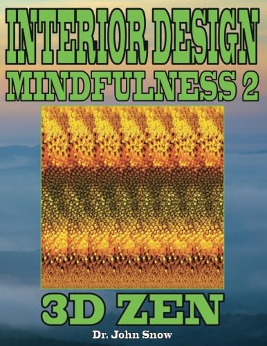 Interior Design Mindfulness 2: 3D Zen