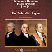 The Federalist Papers The Federalist Papers