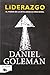 Liderazgo / Leadership (Colección Daniel Goleman) (Spanish Edition)