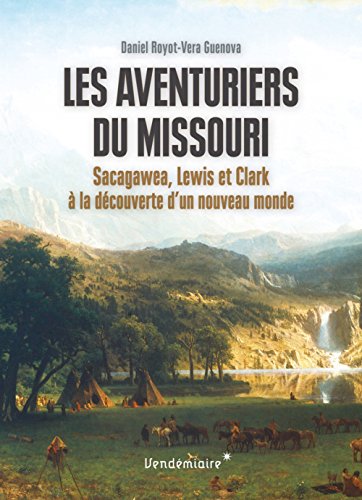 Les  aventuriers du Missouri