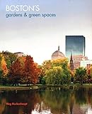 Boston's Gardens and Green Spaces by 