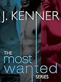 The Most Wanted Series 3-Book Bundle: Wanted, Heated, Ignited